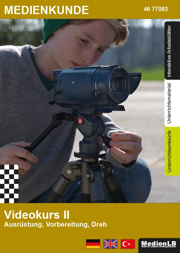 MedienLB Videokurs II - Ausrüstung, Vorbereitung und Dreh