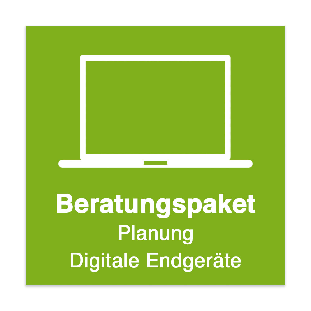 Beratungspaket: Bestandsaufnahme und Planung Digitale Endgeräte