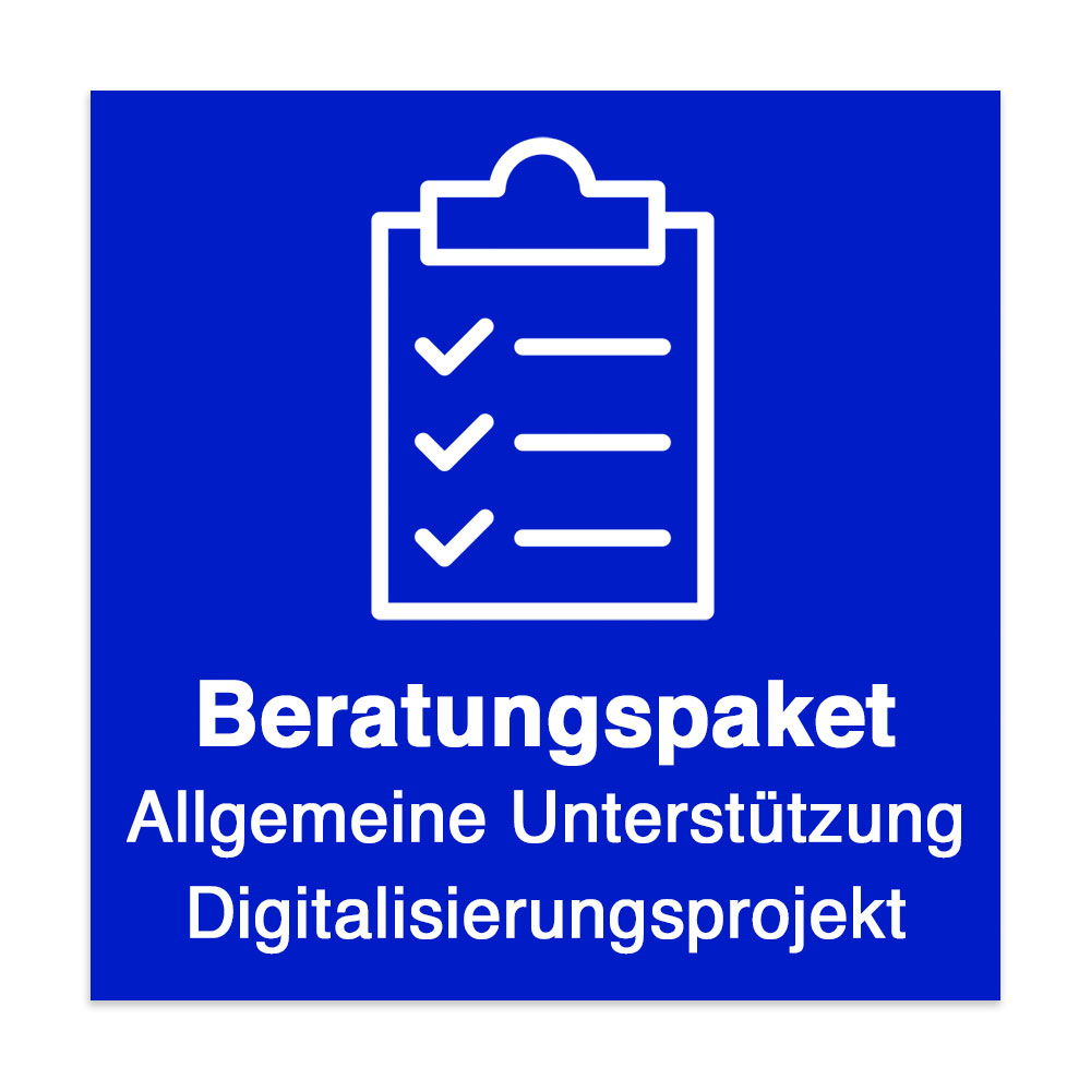 Beratungspaket: Allgemeine Unterstützung für Ihr Digitalisierungsprojekt