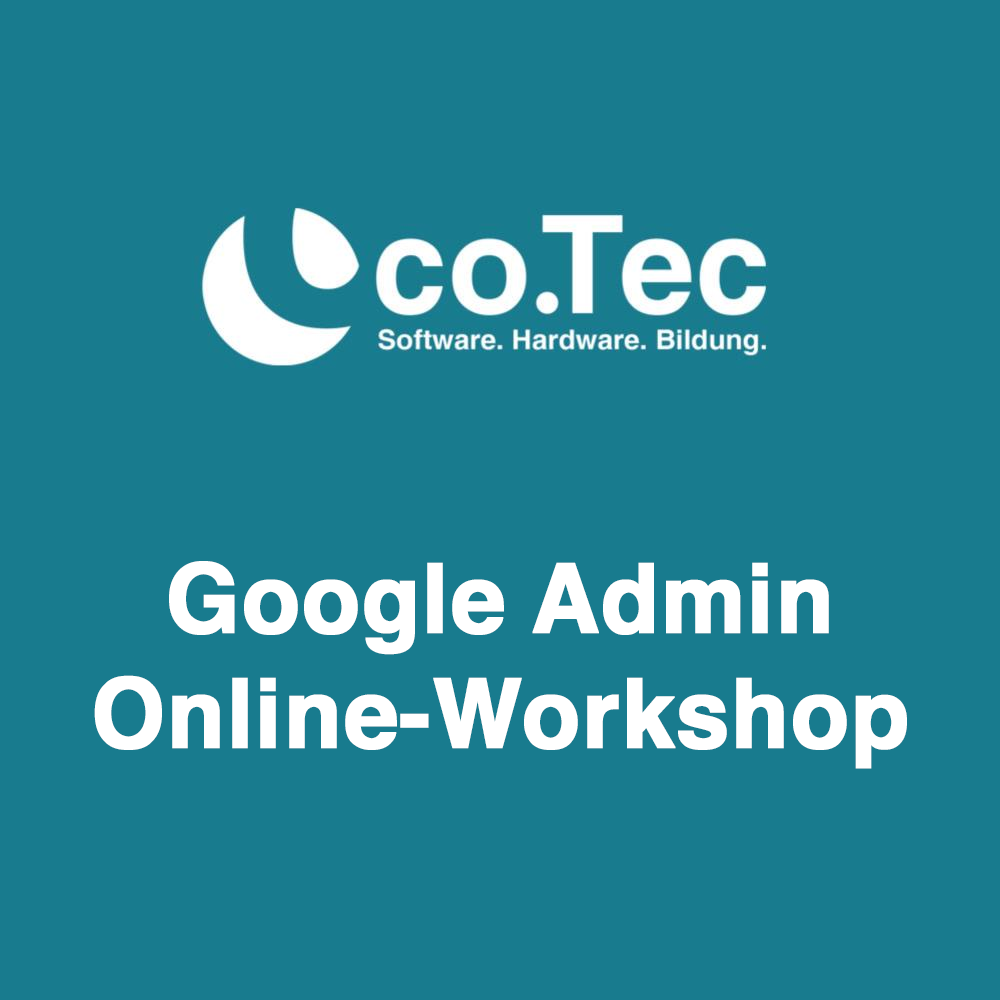 co.Tec Managed IT-Services - Google Admin Online-Workshop
