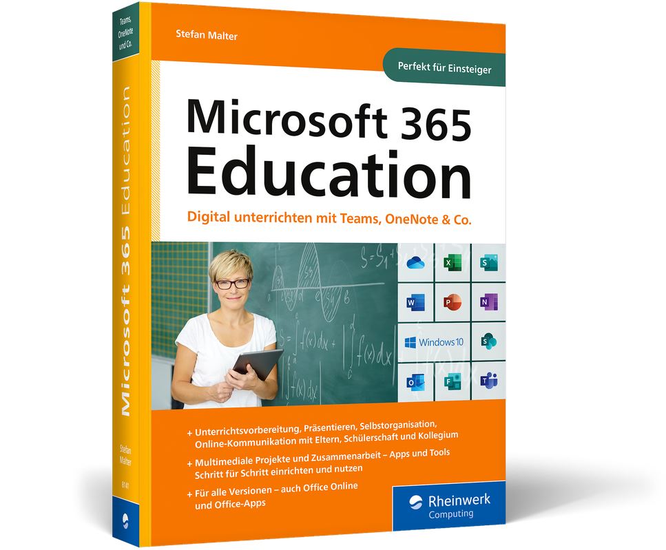 Microsoft 365 Education - Digital unterrichten mit Teams, OneNote & Co.