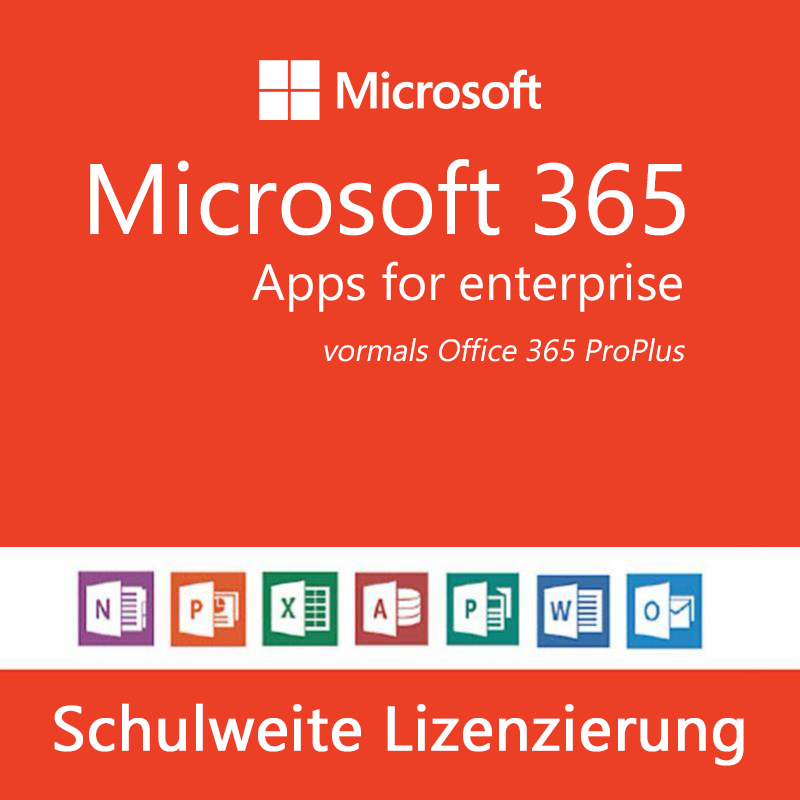 Microsoft 365 Apps for enterprise - schulweite Lizenzierung
